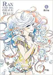 Ran und die graue Welt 06 