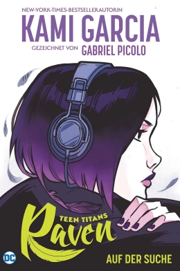 Teen Titans: Raven – Auf der Suche (Neuausgabe) 