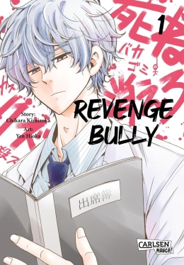 Revenge Bully 01-05 komplett 