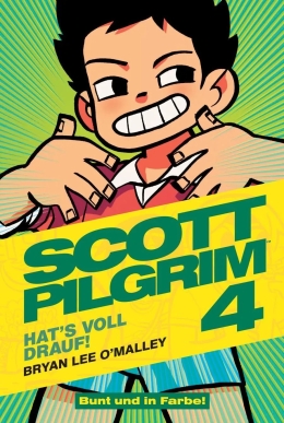 Scott Pilgrim 04: ... hat's voll drauf! 
