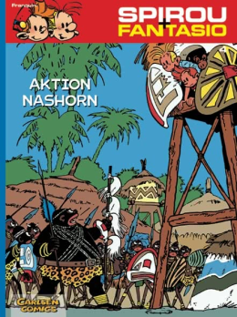 Spirou und Fantasio 04: Aktion Nashorn 