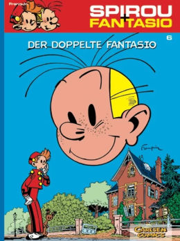Spirou und Fantasio 06: Der doppelte Fantasio 