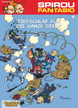 Spirou und Fantasio 08: Tiefschlaf für die ganze Stadt 