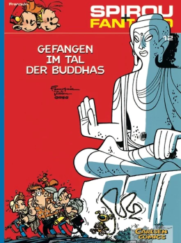 Spirou und Fantasio 12: Gefangen im Tal der Buddhas 