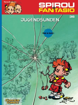 Spirou und Fantasio 36: Jugendsünden 