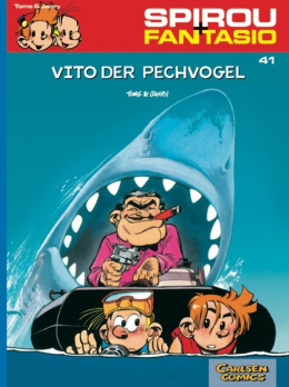 Spirou und Fantasio 41: Vito der Pechvogel 