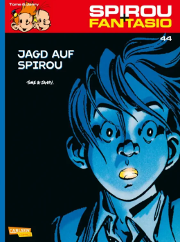 Spirou und Fantasio 44: Jagd auf Spirou 