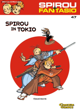 Spirou und Fantasio 47: Spirou in Tokio 