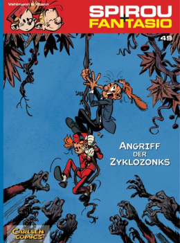 Spirou und Fantasio 49: Angriff der Zyklozonks 