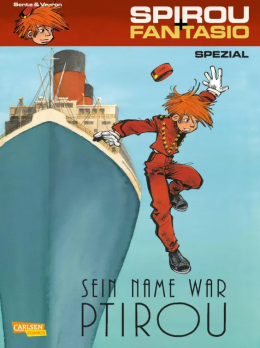 Spirou und Fantasio Spezial 25: Sein Name war Ptirou 