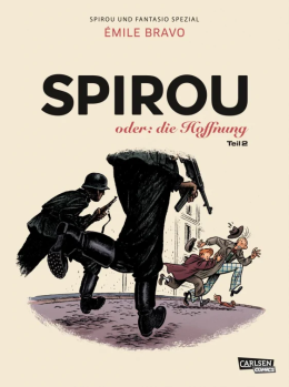 Spirou und Fantasio Spezial 28: Spirou oder: die Hoffnung 2 