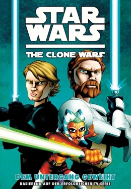 Star Wars: Ahsoka 01 - Dem Untergang geweiht 