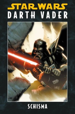 Star Wars: Darth Vader - Schisma Hardcover 