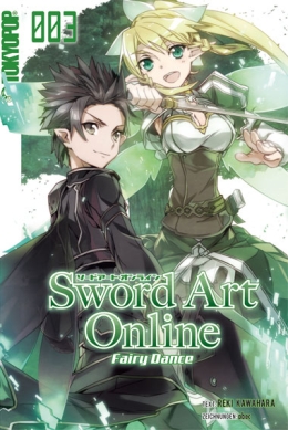 Sword Art Online Light Novel 03 (Fairy Dance) 