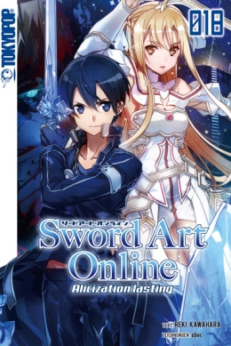Sword Art Online Light Novel 18 (Alicization lasting)) 