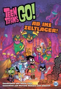Teen Titans Go! Ab ins Zeltlager 