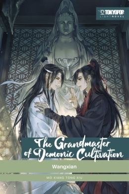 The Grandmaster of Demonic cultivation Light Novel 04 