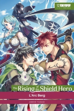 The Rising of the Shield Hero Light Novel 05 