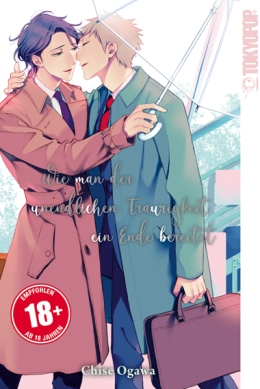 Wie man der unendlichen Traurigkeit ein Ende bereitet (Einzelband) 