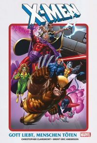 X-Men: Gott liebt, Menschen töten 