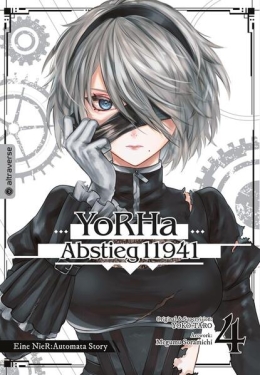 YoRHa - Abstieg 11941 04: Eine NieR:Automata Story 