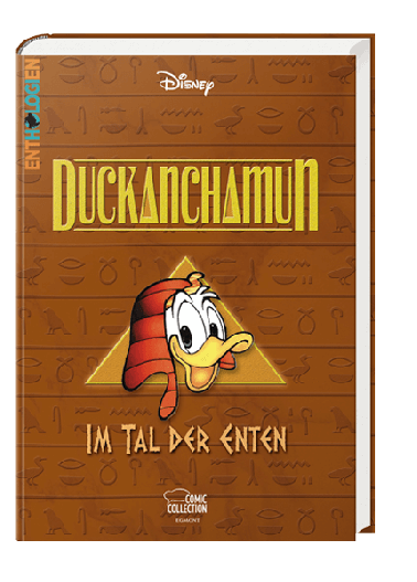 Enthologien 01: Duckanchamun - Im Tal der Enten 
