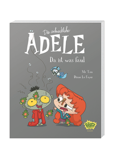 Die schreckliche Adele 11 - Da ist was faul 