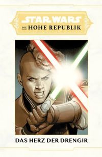 Star Wars: Die Hohe Republik - Das Herz der Drengir Hardcover 