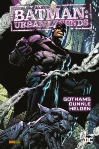 Batman: Urban Legends – Gothams dunkle Helden Hardcover 