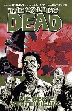 The Walking Dead 05 - Die beste Verteidigung 