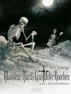 Monsieur Mardi-Gras - Unter Knochen 01 
