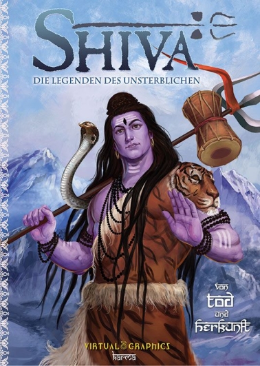 Shiva: Die Legenden des Unsterblichen 