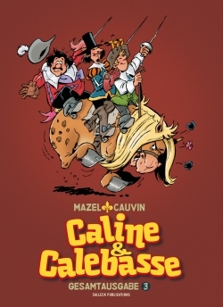 Caline & Calebasse Gesamtausgabe 03 