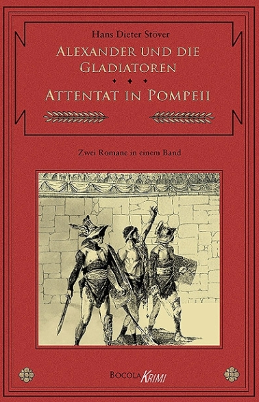 C.V.T. 03 - Alexander und die Gladiatoren / Attentat in Pompeii 