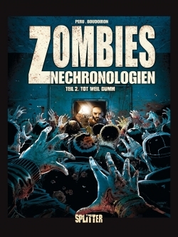 Zombies - Nechronologien 02 