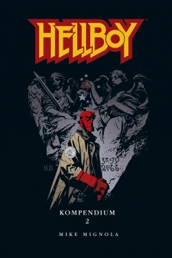 Hellboy Kompendium 02 