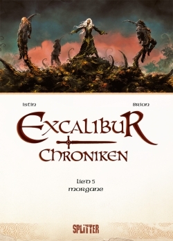 Excalibur Chroniken 05 