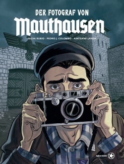 Der Fotograf von Mauthausen (Neuauflage) 