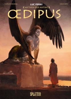 Mythen der Antike: Ödipus (Neuauflage) 