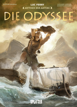 Mythen der Antike: Die Odyssee (Neuauflage) 