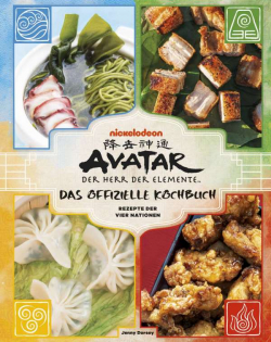 Avatar - Der Herr der Elemente: Das Kochbuch 