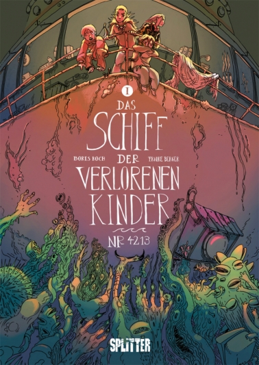 Das Schiff der verlorenen Kinder 01 