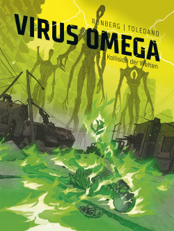 Virus Omega 03: Kollision der Welten 