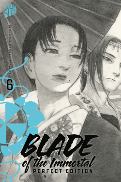 Blade of the Immortal - Perfect Edition 06 