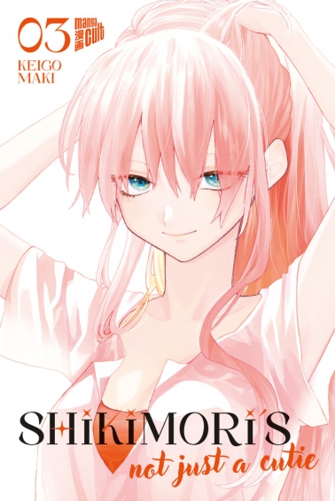 Shikimori's Not just a Cutie 03 