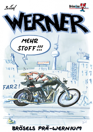 Werner Extrawurst 03 - Mehr Stoff 