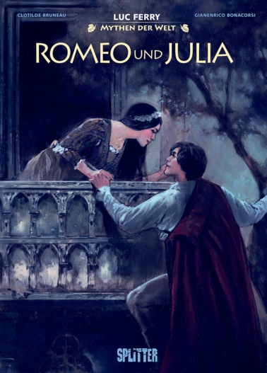 Mythen der Welt: Romeo und Julia 