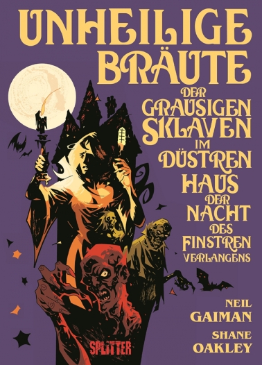 Unheilige Bräute der grausigen Sklaven im düstren Haus der Nacht des finstren Verlangens 