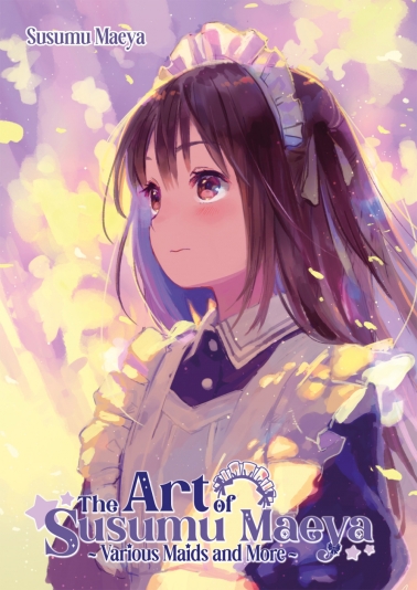 The Art of Susumu Maeya: Various Maids and More 