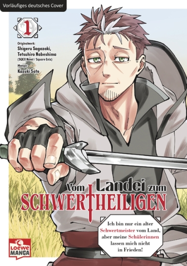 Vom Landei zum Schwertheiligen 01 
